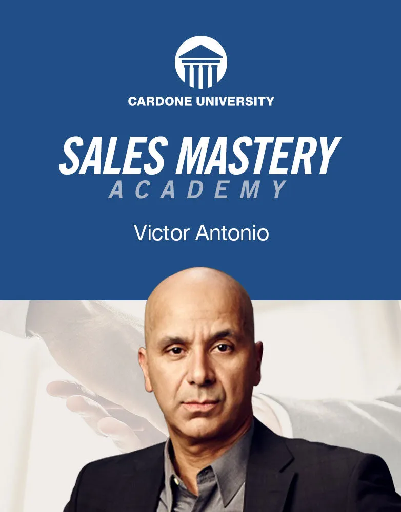 Sales Mastery with Victor Antonio